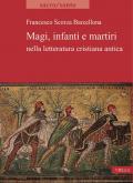 Magi, infanti e martiri nella letteratura cristiana antica: 29