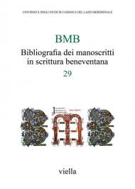 BMB. Bibliografia dei manoscritti in scrittura beneventana. Vol. 29