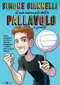 Simone Giannelli. Il mio manuale della pallavolo