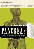 Pancreas. Biografia a fumetti di un organo