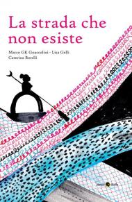 La strada che non esiste