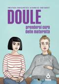 Doule. Prendersi cura delle maternità