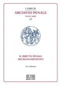 Il diritto penale dei segni distintivi