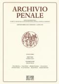 Archivio penale. Rivista quadrimestrale di diritto, procedura e legislazione penale, speciale, europea e comparata (2018). Vol. 1: Gennaio-Aprile.