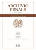 Archivio penale. Rivista quadrimestrale di diritto, procedura e legislazione penale, speciale, europea e comparata (2018). La giustizia penale riformata. Supplemento