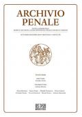 Archivio penale. Rivista quadrimestrale di diritto, procedura e legislazione penale, speciale, europea e comparata (2018). Vol. 3: Settembre-Dicembre.