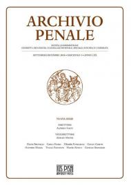 Archivio penale. Rivista quadrimestrale di diritto, procedura e legislazione penale, speciale, europea e comparata (2018). Vol. 3: Settembre-Dicembre.