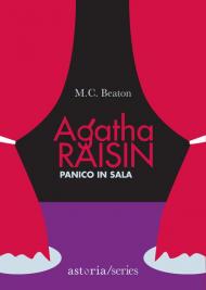 Panico in sala. Agatha Raisin