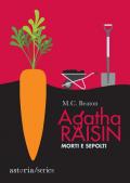 Morti e sepolti. Agatha Raisin