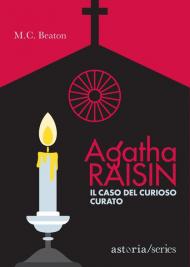 Il caso del curioso curato. Agatha Raisin