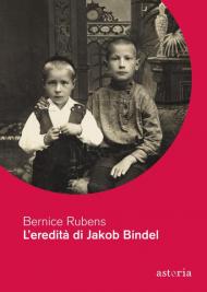 L' eredità di Jakob Bindel