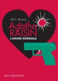 L' amore infernale. Agatha Raisin