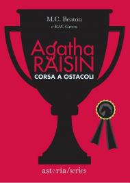 Corsa a ostacoli. Agatha Raisin