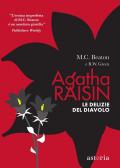 Le delizie del diavolo. Agatha Raisin