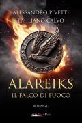 Il falco di fuoco. Alareiks