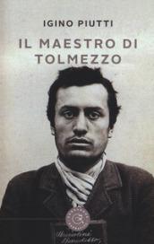 Il maestro di Tolmezzo