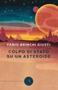 Colpo di stato su un asteroide