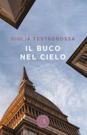 Il buco nel cielo