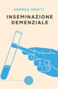 Inseminazione demenziale