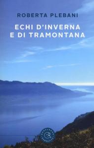 Echi d'inverna e di tramontana