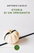 Storia di un immigrato