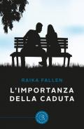 L' importanza della caduta