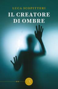 Il creatore di ombre