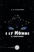 I 17 mondi. Il capitano