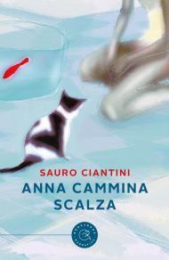 Anna cammina scalza