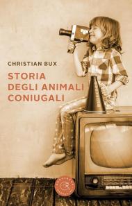 Storia degli animali coniugali