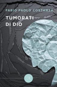 Tumorati di Dio