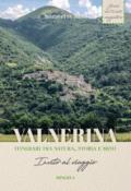 Valnerina. Invito al viaggio