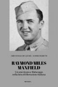 Raymond Miles Maxfield. Un americano a Malacappa nella lotta di liberazione italiana