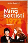 Il duetto Mina-Battisti