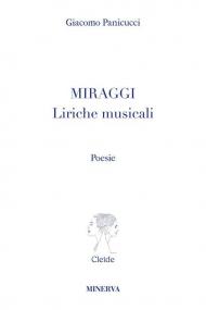 Miraggi. Liriche musicali