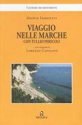 Viaggio nelle Marche con Tullio Pericoli