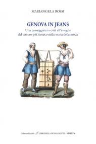 Genova in Jeans. Ediz. italiana e inglese