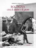 Bologna città di mura e di porte