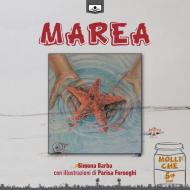 Marea. Ediz. illustrata