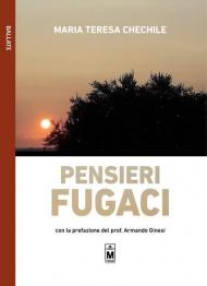 Pensieri fugaci. Ediz. integrale