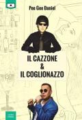 Il cazzone & il coglionazzo