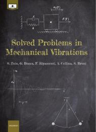 Solved problems in mechanical vibrations. Ediz. integrale