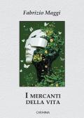 I mercanti della vita