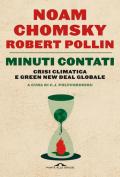 Minuti contati. Crisi climatica e Green New Deal globale