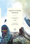 Freney 1961. La tempesta sul Monte Bianco