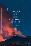 La montagna di fuoco. Etna: la Madre