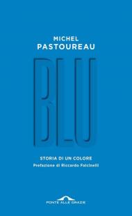 Blu. Storia di un colore