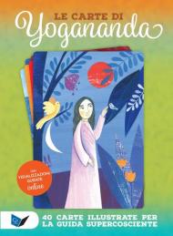 Le carte di Yogananda. 40 carte illustrate per la guida supercosciente. Con Opuscolo