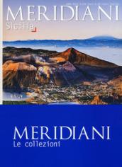 MERIDIANI LE COLLEZIONI SARDEGNA-SICILIA