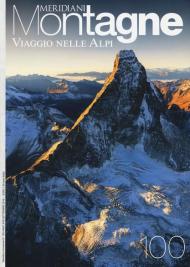 Viaggio nelle Alpi. Con Carta geografica ripiegata